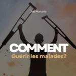 COMMENT-GUERIR-LES-MALADES